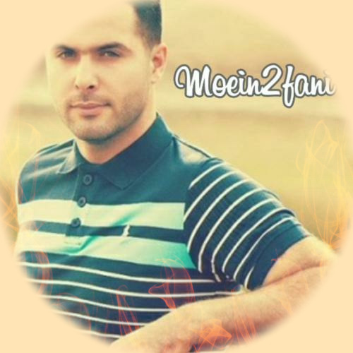 Moein Toofani Ghlabe Ma