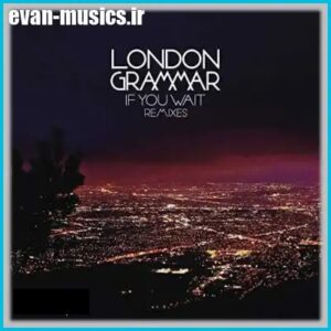 London Grammar Nightcall